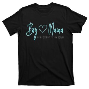 Mama From Son Up To Son Down Mother Mom T-Shirt