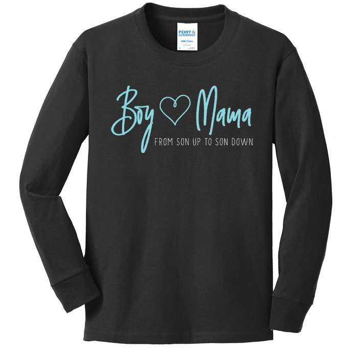 Mama From Son Up To Son Down Mother Mom Kids Long Sleeve Shirt