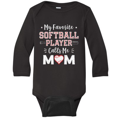 My Favorite Softball Player Calls Me Mom Mom Softball Baby Long Sleeve Bodysuit