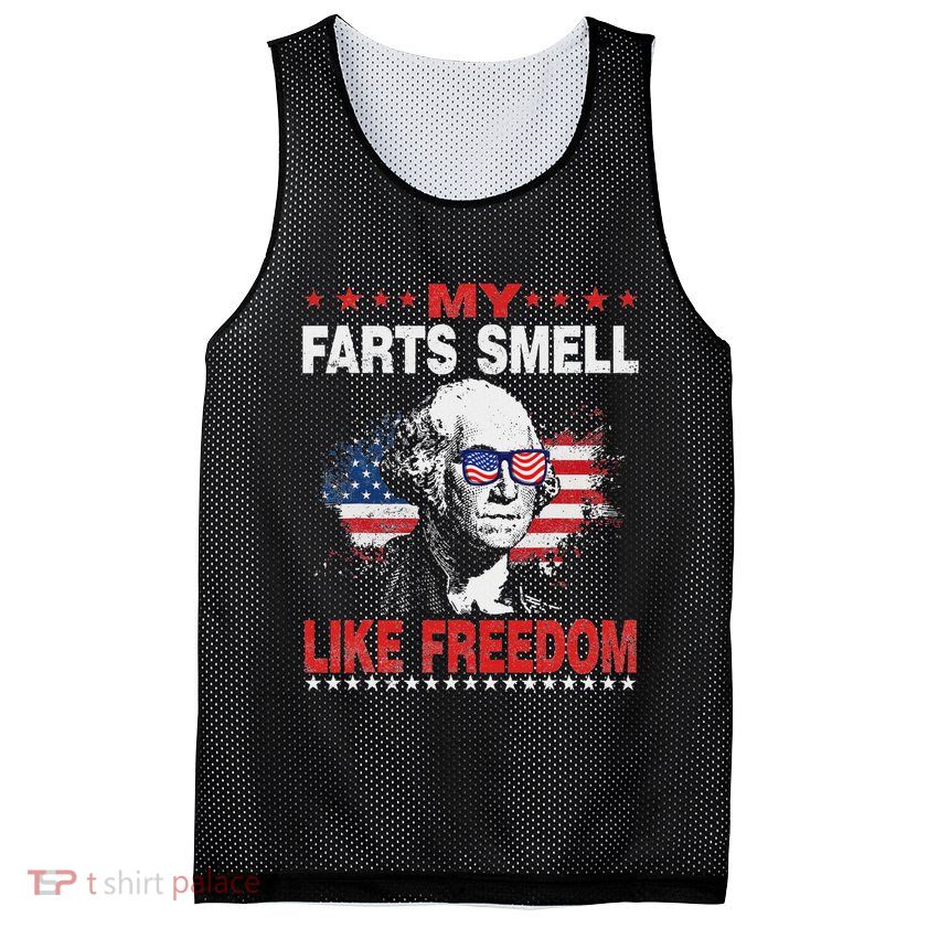 My Farts Smell Like Freedom 4th Of July For Patriotic Of Usa Mesh Reversible Basketball Jersey Tank