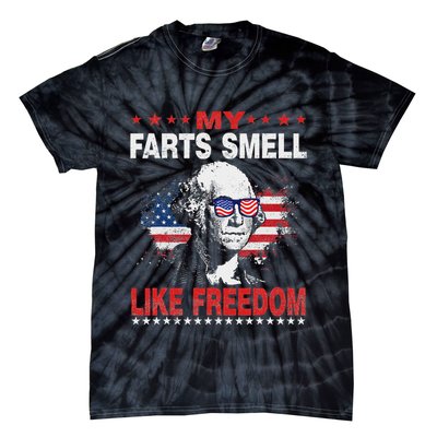 My Farts Smell Like Freedom 4th Of July For Patriotic Of Usa Tie-Dye T-Shirt
