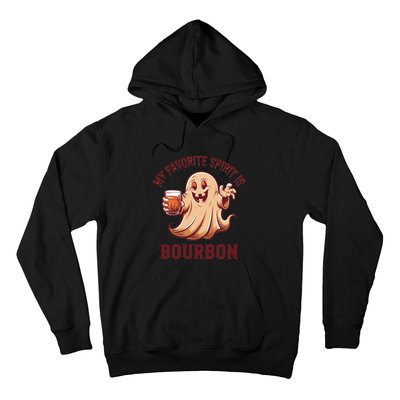 My Favorite Spirit Is Bourbon | Bourbon Lover Gifts Hoodie