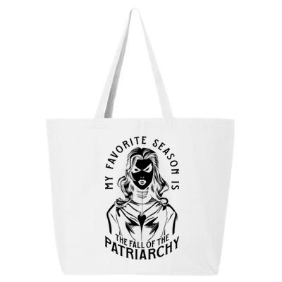 My Favorite Season Is The Fall Of The Patriarchy Goth Witch Gift 25L Jumbo Tote