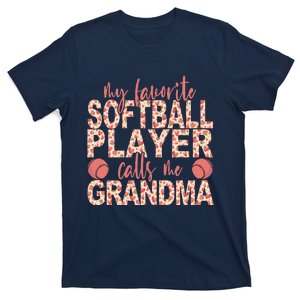 My Favorite Softball Player Calls Me Grandma Softball T-Shirt