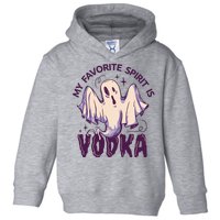 My Favorite Spirit Is Vodka Toddler Hoodie