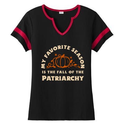 My Favorite Season Is The Fall Of The Patriarchy Feminist Gift Ladies Halftime Notch Neck Tee