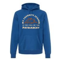 My Favorite Season Is The Fall Of The Patriarchy Feminist Gift Premium Hoodie