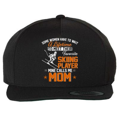 My Favorite Skiing Player Calls Me Mom Gift For Mother Mama Gift Wool Snapback Cap