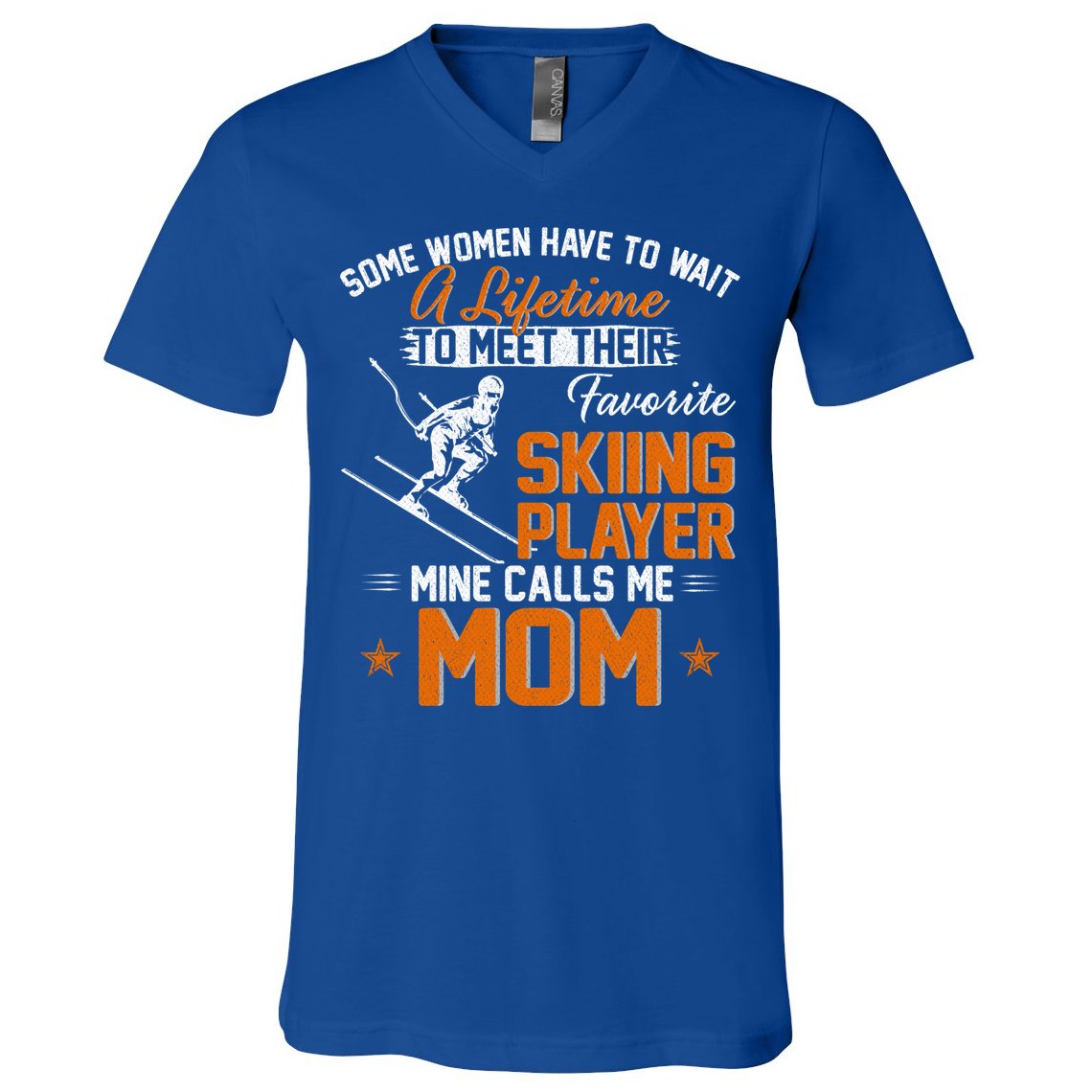 My Favorite Skiing Player Calls Me Mom Gift For Mother Mama Gift V-Neck T-Shirt