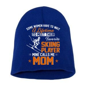 My Favorite Skiing Player Calls Me Mom Gift For Mother Mama Gift Short Acrylic Beanie