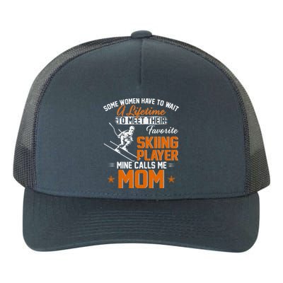 My Favorite Skiing Player Calls Me Mom Gift For Mother Mama Gift Yupoong Adult 5-Panel Trucker Hat