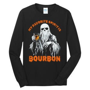 My Favorite Spirit Is Bourbon Halloween Ghost Costume Tall Long Sleeve T-Shirt