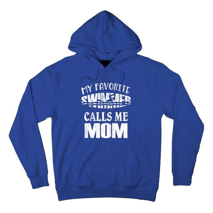 My Favorite Swimmer Calls Me Mom Gift Vintage Swim Pool Cool Gift Tall Hoodie