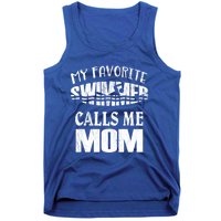 My Favorite Swimmer Calls Me Mom Gift Vintage Swim Pool Cool Gift Tank Top