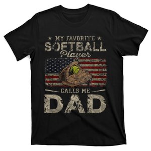 My Favorite Softball Player Calls Me Dad FatherS Day Daddy T-Shirt