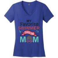 My Favorite Swimmer Calls Me Mom Swim Team Swimming Gift Meaningful Gift Women's V-Neck T-Shirt