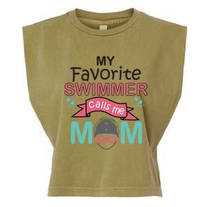 My Favorite Swimmer Calls Me Mom Swim Team Swimming Gift Meaningful Gift Garment-Dyed Women's Muscle Tee