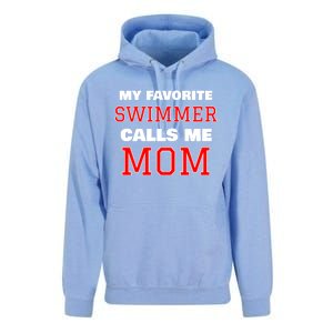 My Favorite Swimmer Calls Me Mom Swimming Great Gift Unisex Surf Hoodie