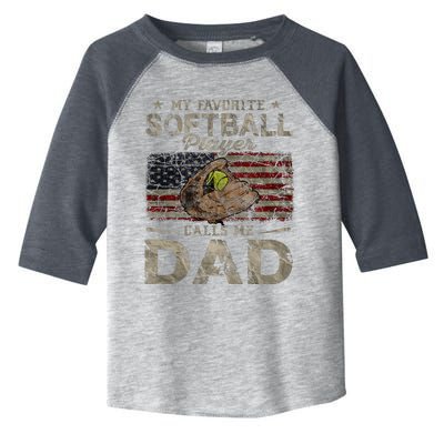 My Favorite Softball Player Calls Me Dad FatherS Day Daddy Toddler Fine Jersey T-Shirt