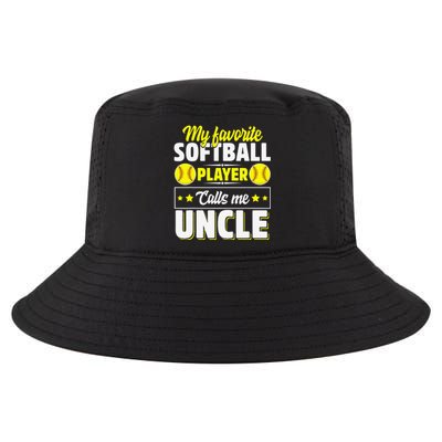 My Favorite Softball Player Calls Me Uncle Cute Cool Comfort Performance Bucket Hat