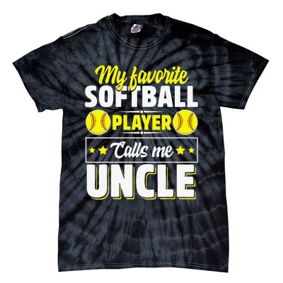 My Favorite Softball Player Calls Me Uncle Cute Tie-Dye T-Shirt