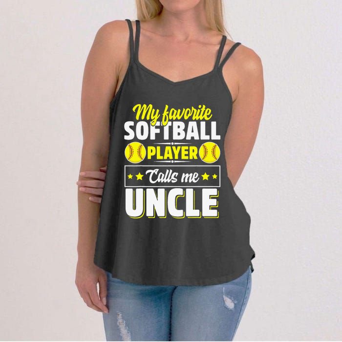 My Favorite Softball Player Calls Me Uncle Cute Women's Strappy Tank