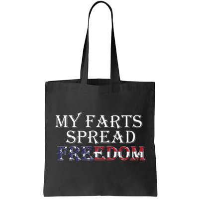 My Farts Spread Freedom Redneck Country Joke USA Flag Humor Tote Bag