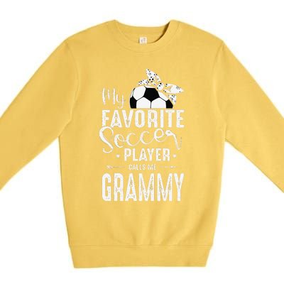 My Favorite Soccer Player Calls Me Grammy Premium Crewneck Sweatshirt