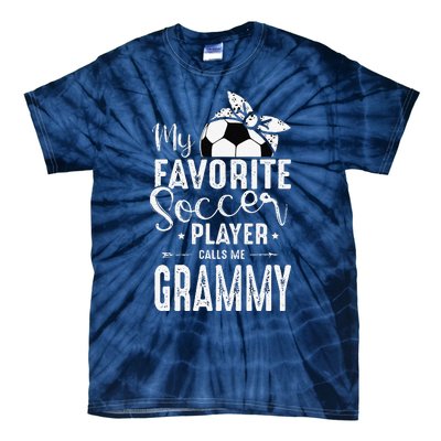 My Favorite Soccer Player Calls Me Grammy Tie-Dye T-Shirt