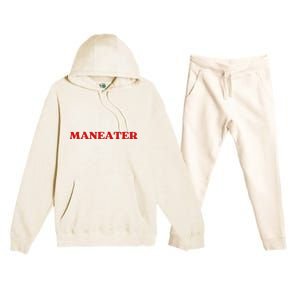 Maneater Funny Sarcastic Aesthetic Feminist Premium Hooded Sweatsuit Set