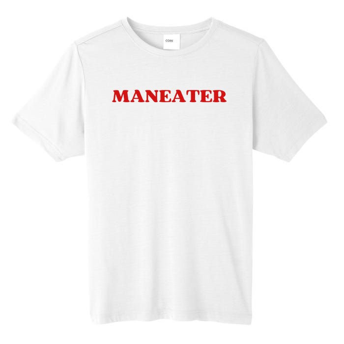 Maneater Funny Sarcastic Aesthetic Feminist Tall Fusion ChromaSoft Performance T-Shirt