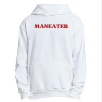 Maneater Funny Sarcastic Aesthetic Feminist Urban Pullover Hoodie