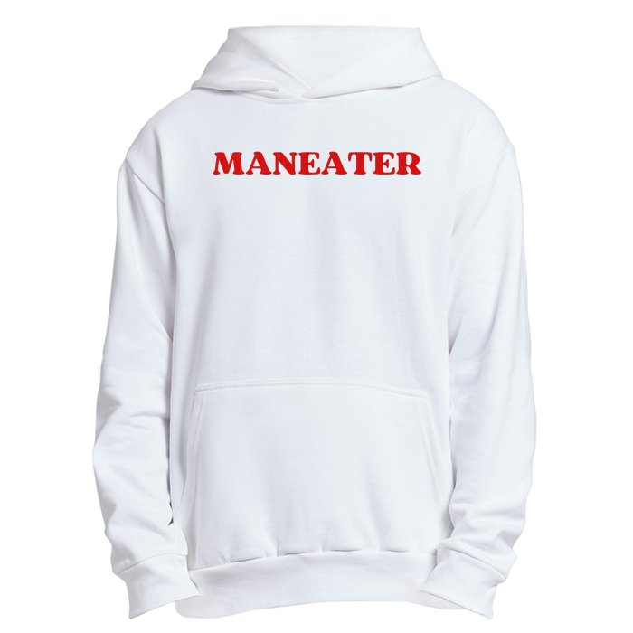 Maneater Funny Sarcastic Aesthetic Feminist Urban Pullover Hoodie