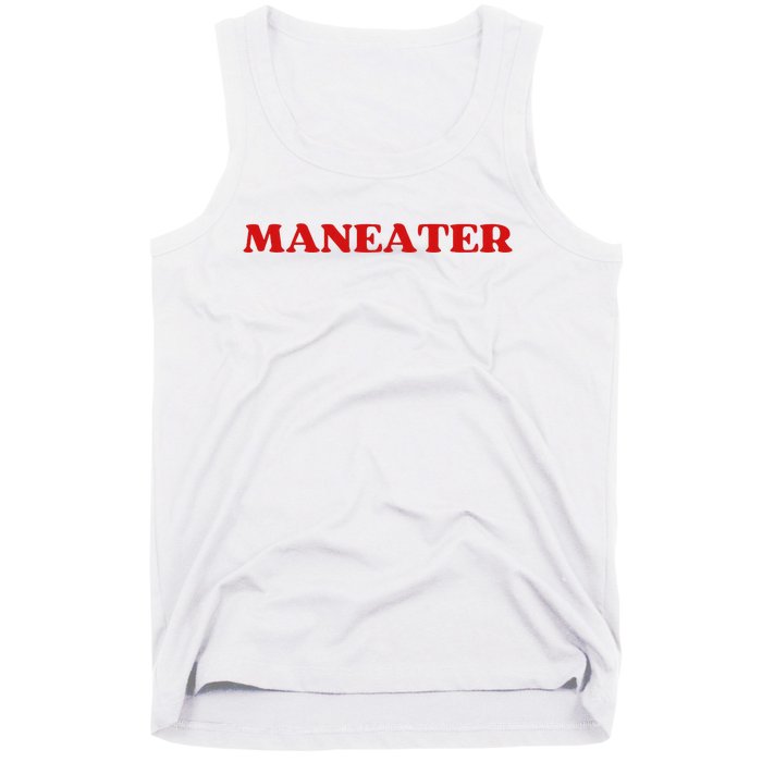 Maneater Funny Sarcastic Aesthetic Feminist Tank Top