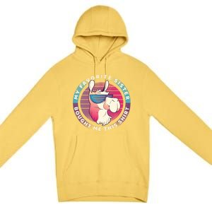 My Favorite Sister Bought Me This Meaningful Gift Christmas Gift Llama Gift Premium Pullover Hoodie