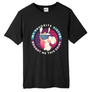 My Favorite Sister Bought Me This Meaningful Gift Christmas Gift Llama Gift Tall Fusion ChromaSoft Performance T-Shirt