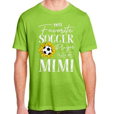 My Favorite Soccer Player Calls Me Mimi Sunflower Adult ChromaSoft Performance T-Shirt