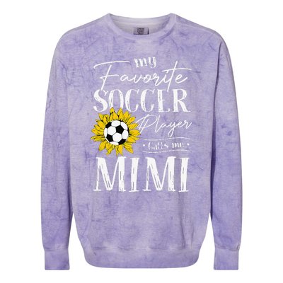 My Favorite Soccer Player Calls Me Mimi Sunflower Colorblast Crewneck Sweatshirt