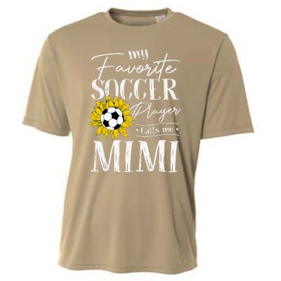 My Favorite Soccer Player Calls Me Mimi Sunflower Cooling Performance Crew T-Shirt