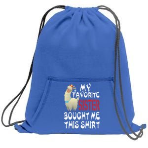 My Favorite Sister Bought Me This Funny Gift Christmas Llama Gift Sweatshirt Cinch Pack Bag