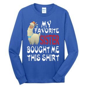 My Favorite Sister Bought Me This Funny Gift Christmas Llama Gift Tall Long Sleeve T-Shirt