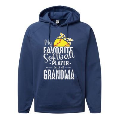 My Favorite Softball Player Calls Me Grandma Performance Fleece Hoodie