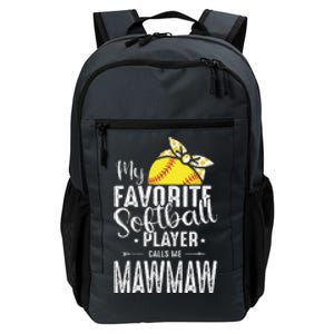 My Favorite Softball Player Calls Me Mawmaw Daily Commute Backpack