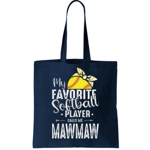 My Favorite Softball Player Calls Me Mawmaw Tote Bag