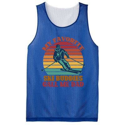 My Favorite Ski Buddies Call Me Dad A Cool Ski For Skiers Gift Mesh Reversible Basketball Jersey Tank