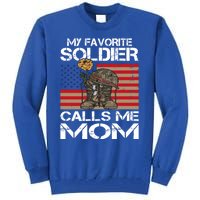 My Favorite Soldier Calls Me Mom Proud Army Mom Gift Tall Sweatshirt