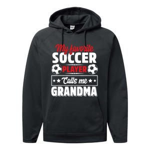 My Favorite Soccer Player Calls Me Grandma Mothers Day Cute Performance Fleece Hoodie