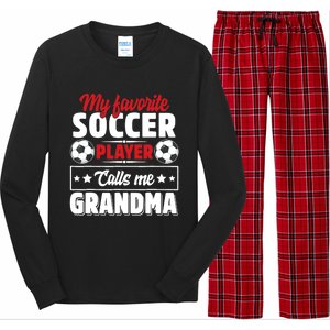 My Favorite Soccer Player Calls Me Grandma Mothers Day Cute Long Sleeve Pajama Set