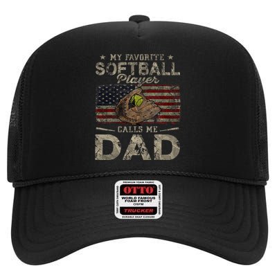 My Favorite Softball Player Calls Me Dad FatherS Day Daddy High Crown Mesh Back Trucker Hat