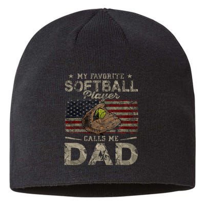 My Favorite Softball Player Calls Me Dad FatherS Day Daddy Sustainable Beanie